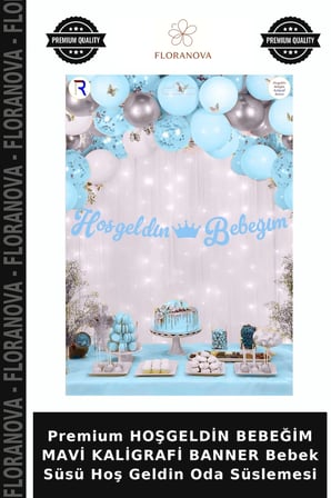 Premium HOŞGELDİN BEBEĞİM MAVİ KALİGRAFİ BANNER Bebek Süsü Hoş Geldin Oda Süslemesi