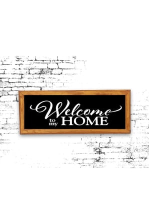Duvar Dekoru Welcome To My Home Ahşap Çerçeveli Siyah Zeminli Tablo