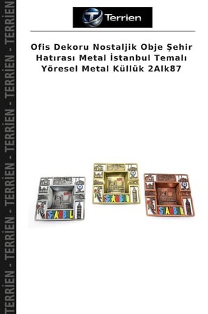 Ofis Dekoru Nostaljik Obje Şehir Hatırası Metal İstanbul Temalı Yöresel Metal Küllük 2Alk87