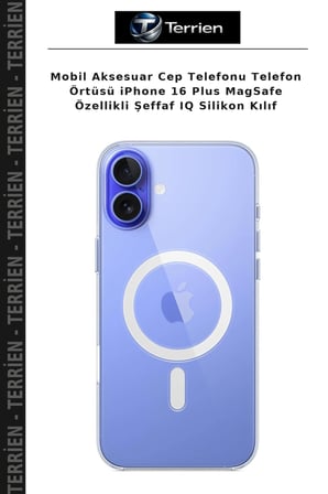 Mobil Aksesuar Cep Telefonu Telefon Örtüsü iPhone 16 Plus MagSafe Özellikli Şeffaf IQ Silikon Kılıf
