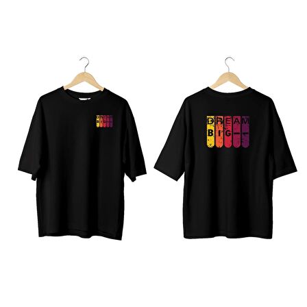 Wicold Dream Big Baskılı Oversize T-Shirt Erkek Tişört Unisex Tişört Kadın Tişört