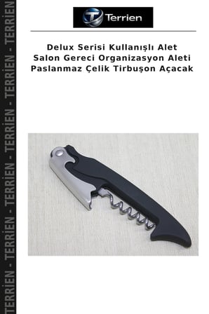 Delux Serisi Kullanışlı Alet Salon Gereci Organizasyon Aleti Paslanmaz Çelik Tirbuşon Açacak