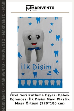 Özel Seri Kutlama Eşyası Bebek Eğlencesi İlk Dişim Mavi Plastik Masa Örtüsü (120*180 cm)