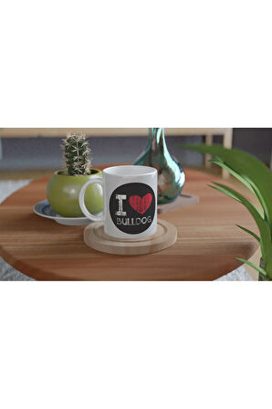 I Love Bulldog Temalı Baskılı Kupa Bardak