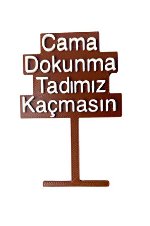 Akvaryum Süsü Cama Dokunma Tadımız Kaçmasın Tabelası Akvaryum Süsü.Akvaryum Dekoru 1 Adet