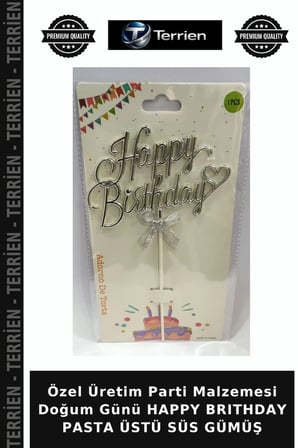 Özel Üretim Parti Malzemesi Doğum Günü HAPPY BRITHDAY PASTA ÜSTÜ SÜS GÜMÜŞ