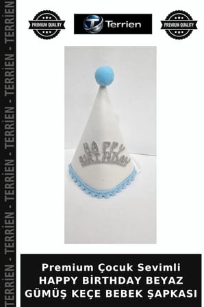 Premium Çocuk Sevimli HAPPY BİRTHDAY BEYAZ GÜMÜŞ KEÇE BEBEK ŞAPKASI
