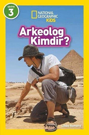 National Geographic Kids Arkeolog Kimdir?