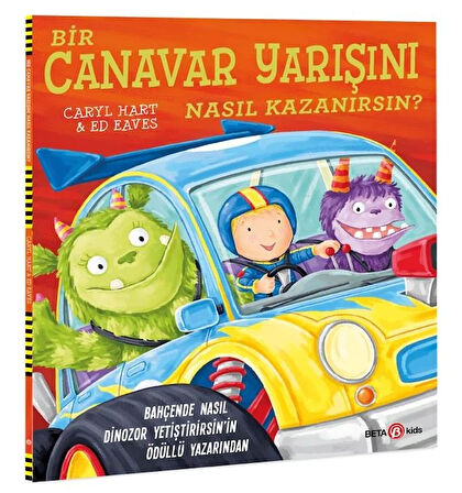 Bir Canavar Yarışını Nasıl Kazanırsın? Eğitici Çocuk Kitabı