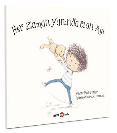 Her Zaman Yanında Olan Ayı Eğitici Çocuk Kitabı