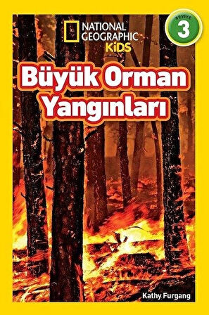 National Geographic Kids - Büyük Orman Yangınları