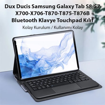 Dux Ducis SM Galaxy Tab S8/S7 Bluetooth Klavye Touchpad Kılıf X700-X706-T870-T875-T876B-1852