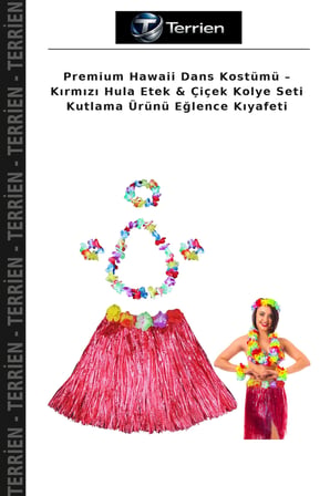 Premium Hawaii Dans Kostümü – Kırmızı Hula Etek & Çiçek Kolye Seti Kutlama Ürünü Eğlence Kıyafeti