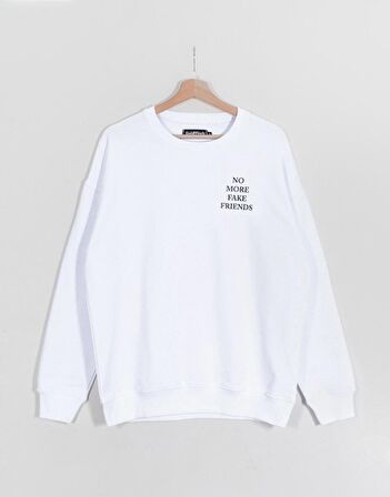 No More Fake Friends Oversize Erkek Sweatshirt GF1161BY