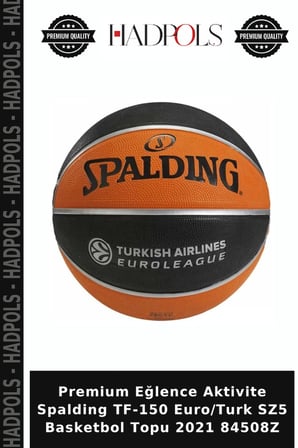 Premium Eğlence Aktivite Spalding TF-150 Euro/Turk SZ5 Basketbol Topu 2021 84508Z