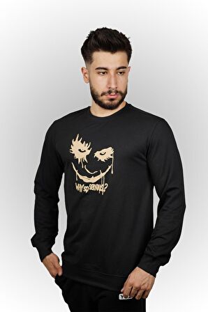 Why So Serious Baskılı Erkek Sweatshirt