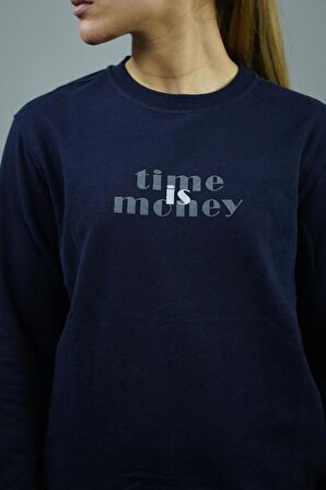 Time is Money Baskılı Kadın Sweatshirt