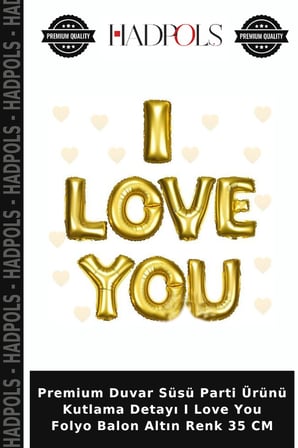 Premium Duvar Süsü Parti Ürünü Kutlama Detayı I Love You Folyo Balon Altın Renk 35 CM
