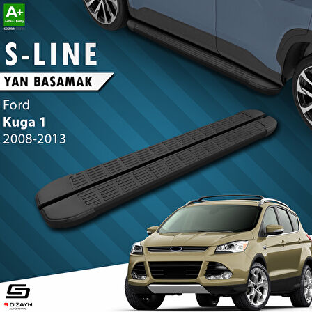 S-Dizayn Ford Kuga 1 S-Line Siyah Yan Basamak 183 Cm 2008-2012 A+ Kalite