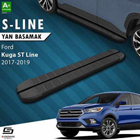 S-Dizayn Ford Kuga 2 ST-Line S-Line Siyah Yan Basamak 183 Cm 2017-2019 A+ Kalite