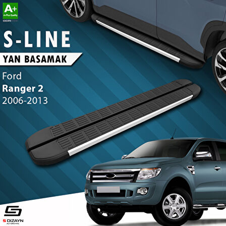 S-Dizayn Ford Ranger 2 S-Line Aluminyum Yan Basamak 193 Cm 2006-2013 A+ Kalite