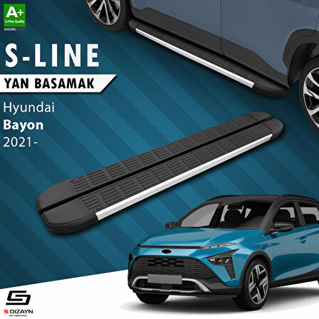 S-Dizayn Hyundai Bayon S-Line Aluminyum Yan Basamak 173 Cm 2021 Üzeri A+ Kalite