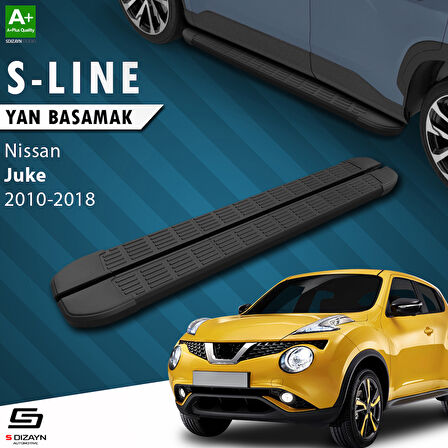 S-Dizayn Nissan Juke S-Line Siyah Yan Basamak 173 Cm 2010-2018 A+ Kalite