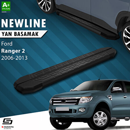S-Dizayn Ford Ranger 2 NewLine Siyah Yan Basamak 193 Cm 2006-2013 A+ Kalite
