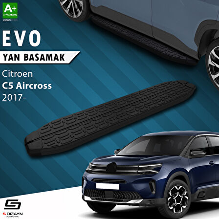 S-Dizayn Citroen C5 Aircross Evo Siyah Yan Basamak 193 Cm 2017 Üzeri A+ Kalite