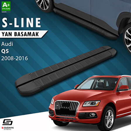 S-Dizayn Audi Q5 S-Line Siyah Yan Basamak 183 Cm 2008-2016 A+ Kalite