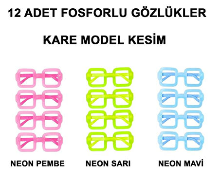 Fosforlu Kare Model Glow Parti Gözlüğü Karanlıkta Yanan Gözlükler 12 Adet