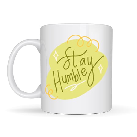 Stay Humble Porselen Kupa MODEL 129 – Minimal Motivasyon Kupası, Şık Tasarım, Günlük Kahve & Çay Kupası