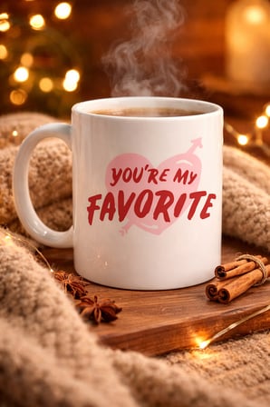 You’re My Favorite Yazılı Porselen Kupa Model 13 - Sevgiliye Arkadaşa Özel Romantik Kahve Kupası - Hediye Fincan