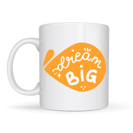 Dream Big Yazılı Porselen Kupa MODEL 135 – Motivasyon Temalı, Sıcak Tasarım, Kahve & Çay Kupası, Hediye Fikri