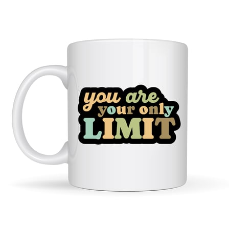 You Are Your Only Limit Yazılı Porselen Kupa MODEL 142 – “Tek Sınır Sensin” Motivasyon Kupası – İlham Veren Kahve & Çay Kupası