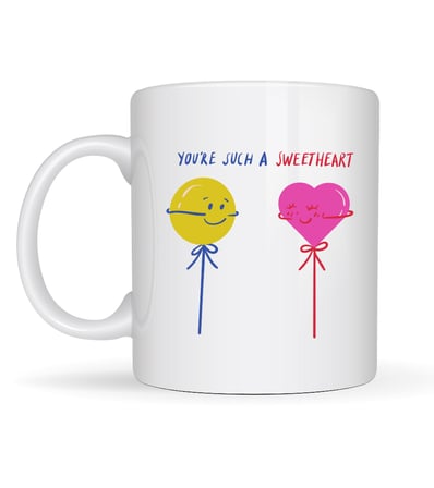 Model 21 – You’re Such a Sweetheart Tasarımlı Porselen Kupa - Arkadaşa Sevgiliye Özel Tatlı Mesajlı Kupa