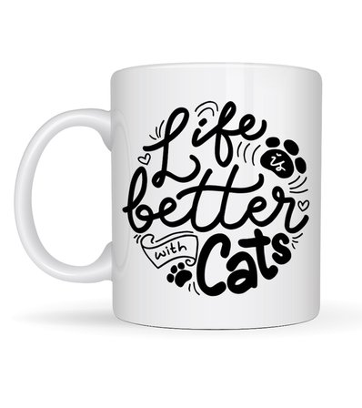 Life is Better With Cats – Kedi Severlere Özel Porselen Kupa MODEL 59 Sevimli Tasarım Hediyelik Kahve Kupası