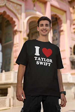I Love Taylor Swift Yazılı Oversize Tişört, Unisex Tişört