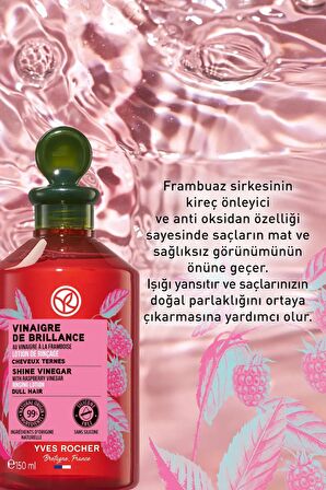 YVES ROCHER Parlatıcı (Brillance) Frambuaz Saç Sirkesi/Toniği - Vegan-150 ml