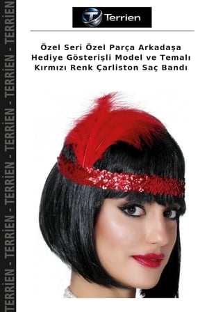 Özel Seri Özel Parça Arkadaşa Hediye Gösterişli Model ve Temalı Kırmızı Renk Çarliston Saç Bandı