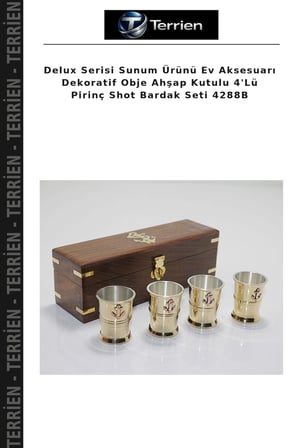 Delux Serisi Sunum Ürünü Ev Aksesuarı Dekoratif Obje Ahşap Kutulu 4'Lü Pirinç Shot Bardak Seti 4288B