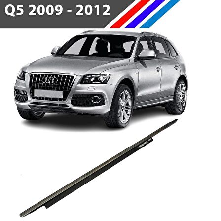 Audi Q5 Ön Sağ Kapı Cam Sıyırıcı Fitili Kromlu 2009-2012