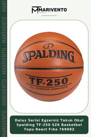 Delux Serisi Egzersiz Takım Okul Spalding TF-250 SZ6 Basketbol Topu React Fıba 76968Z