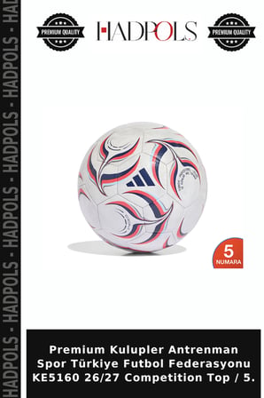Premium Kulupler Antrenman Spor Türkiye Futbol Federasyonu KE5160 26/27 Competition Top / 5.
