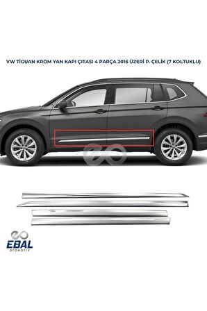 VW Tiguan Krom Yan Kapı Çıtası 4 Prç 2016 Üzeri (7 KOLTUKLU)