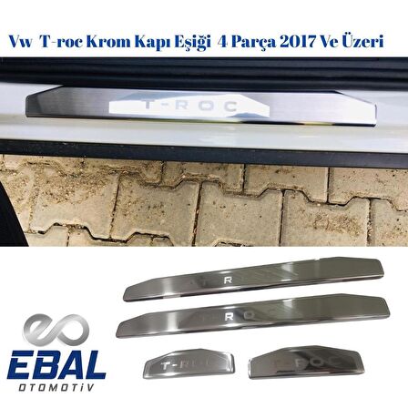 Vw  T-roc Krom Kapı Eşiği  4 Parça 2017 Ve Üzeri P.Çelik
