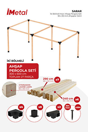 imetal Sarar İki Bölümlü Hazır Ahşap Pergola Seti 90x90 mm Ahşaplar Dahil