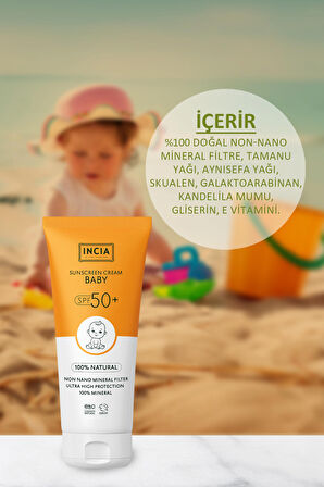 INCIA %100 Doğal Bebek Güneş Kremi Leke Karşıtı Mineral Filtreli Yüksek Koruma SPF50 UVA UVB 50 ml