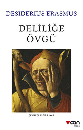 Deliliğe Övgü