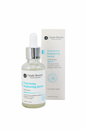 Opale Poremizing & Brightening Serum 30ml Multi-Action Gözenek Sıkılaştırıcı ve Aydınlatıcı Serum 